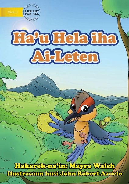 Produktbild: I Live in a Tree - Ha'u Hela iha Ai-Leten
