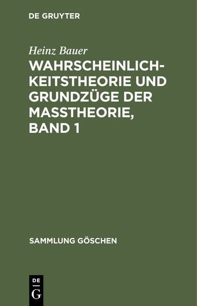 Produktbild: Wahrscheinlichkeitstheorie und Grundz&uuml;ge der Ma&szlig;theorie, Band 1