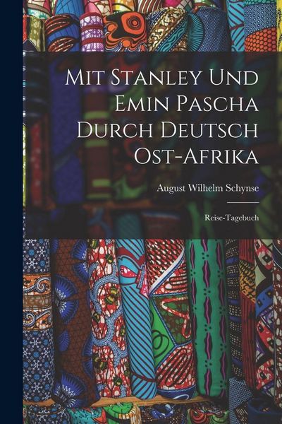 Produktbild: Mit Stanley Und Emin Pascha Durch Deutsch Ost-Afrika