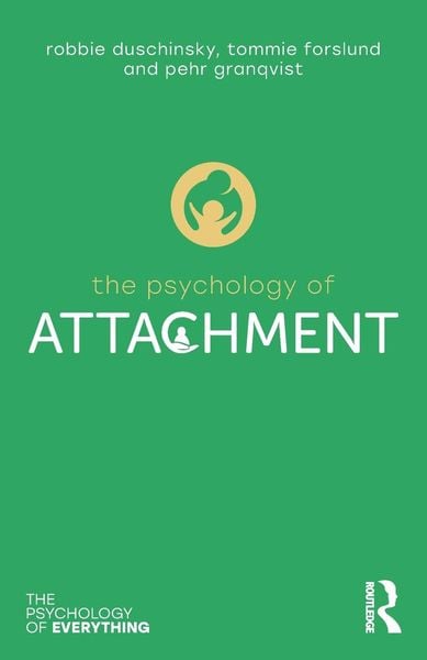 Produktbild: The Psychology of Attachment