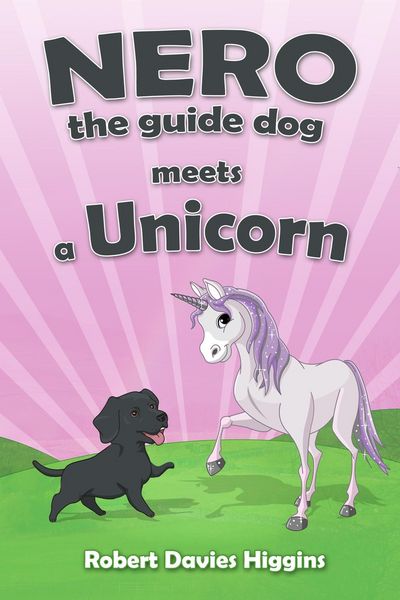 Produktbild: Nero the Guide Dog Meets a Unicorn