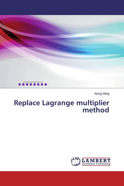 Produktbild: Replace Lagrange multiplier method
