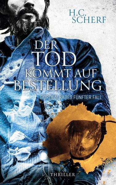 Der Tod kommt auf Bestellung, Taschenbuch von H.C. Scherf, BoD – Books on Demand, 9783752668940