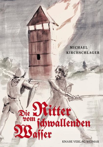 Produktbild: Die Ritter vom schwallenden Wasser