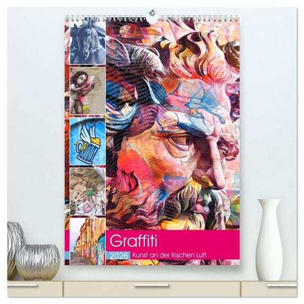 Produktbild: Graffiti Kunst an der frischen Luft (hochwertiger Premium Wandkalender 2026 DIN A2 hoch), Kunstdruck in Hochglanz