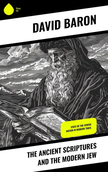 Produktbild: The Ancient Scriptures and the Modern Jew