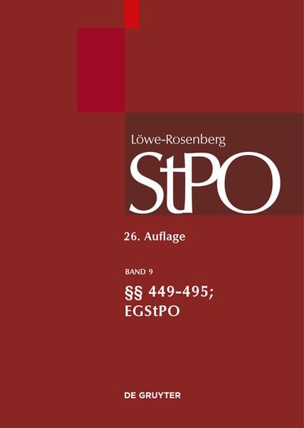 Produktbild: L&ouml;we/Rosenberg. Die Strafproze&szlig;ordnung und das Gerichtsverfassungsgesetz / &sect;&sect; 449-495; EGStPO