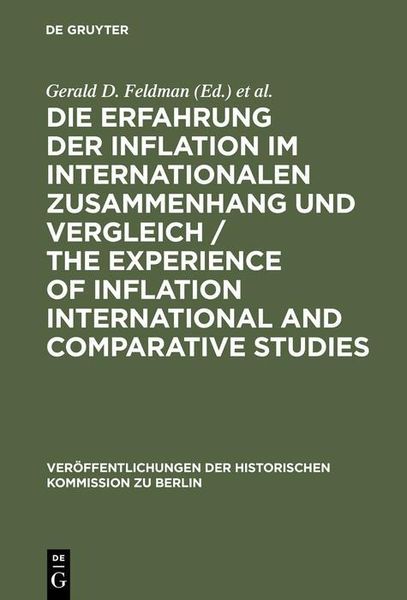 Produktbild: Die Erfahrung der Inflation im internationalen Zusammenhang und Vergleich / The Experience of Inflation International and Comparative Studies
