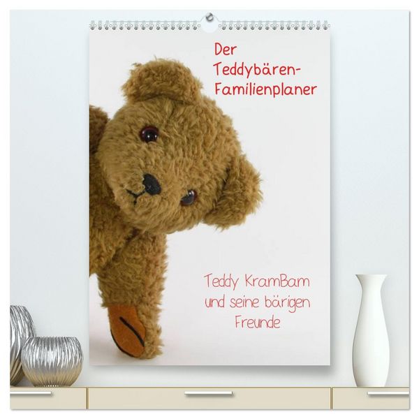Produktbild: Der Teddyb&auml;ren-Familienplaner (hochwertiger Premium Wandkalender 2026 DIN A2 hoch), Kunstdruck in Hochglanz