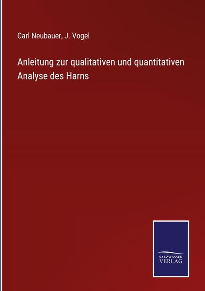 Produktbild: Anleitung zur qualitativen und quantitativen Analyse des Harns