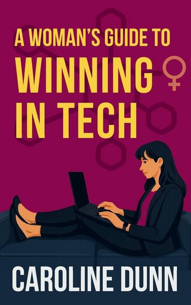 Produktbild: A Woman's Guide to Winning in Tech