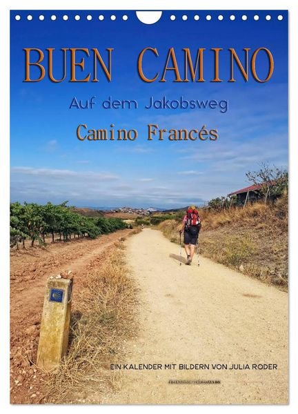 Produktbild: Buen Camino - Auf dem Jakobsweg - Camino Franc&eacute;s (Wandkalender 2026 DIN A4 hoch), CALVENDO Monatskalender