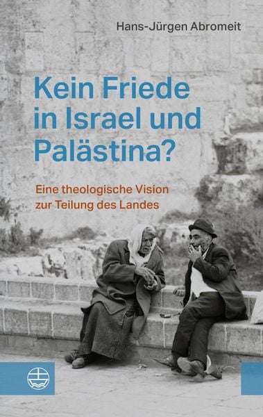 Produktbild: Kein Friede in Israel und Pal&auml;stina?