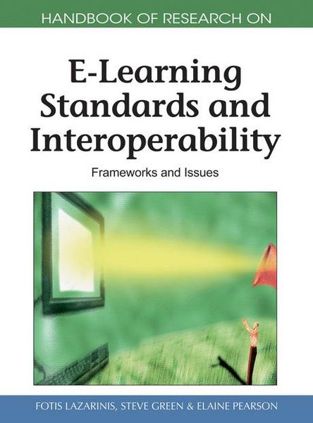 Produktbild: Handbook of Research on E-Learning Standards and Interoperability: Frameworks and Issues