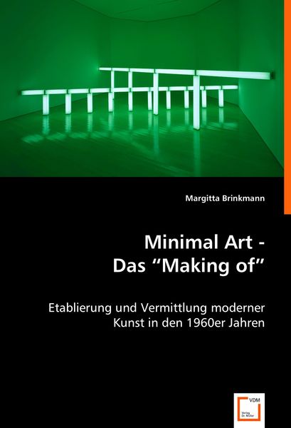 Produktbild: Minimal Art - Das "Making of"