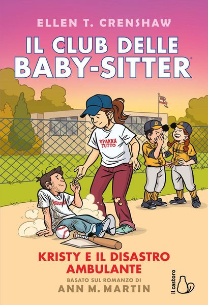 Produktbild: Kristy e il disastro ambulante. Il Club delle baby-sitter. Vol. 16