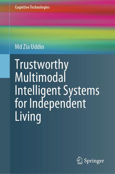 Produktbild: Trustworthy Multimodal Intelligent Systems for Independent Living