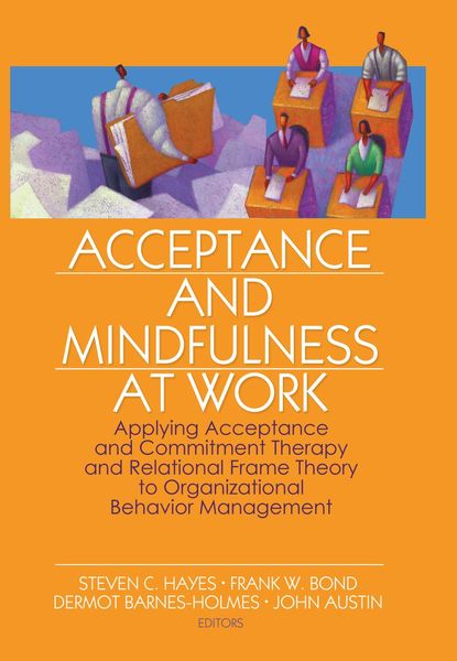 Produktbild: Acceptance and Mindfulness at Work