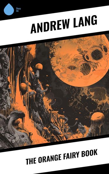 Produktbild: The Orange Fairy Book