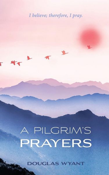 Produktbild: A Pilgrim's Prayers