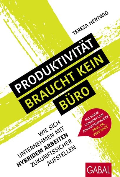 Produktbild: Produktivität braucht kein Büro