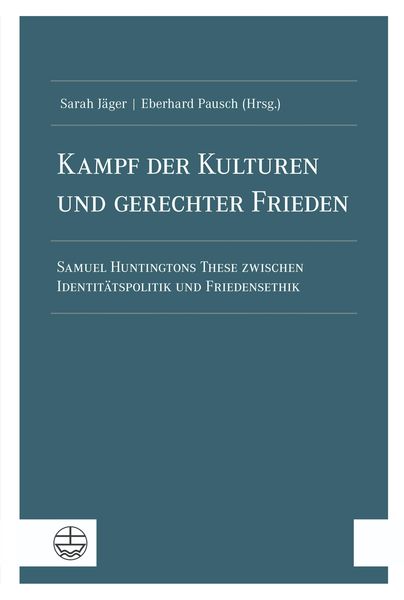 Produktbild: Kampf der Kulturen und gerechter Frieden