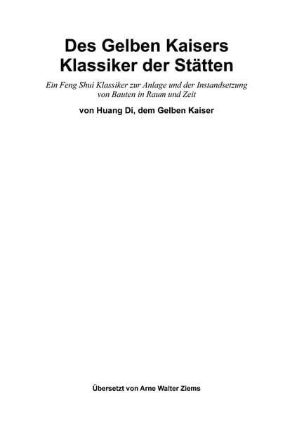 Produktbild: Des Gelben Kaisers Klassiker der St&auml;tten