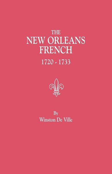 Produktbild: New Orleans French, 1720-1733