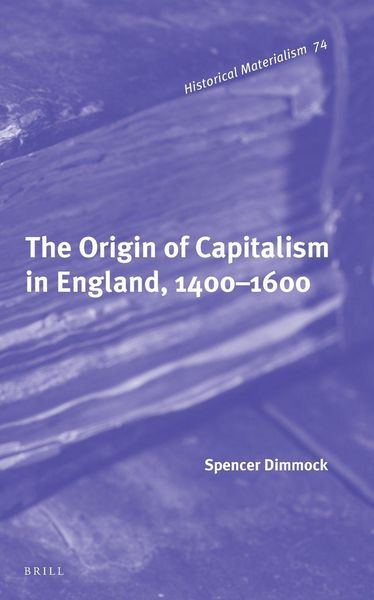 Produktbild: The Origin of Capitalism in England, 1400-1600
