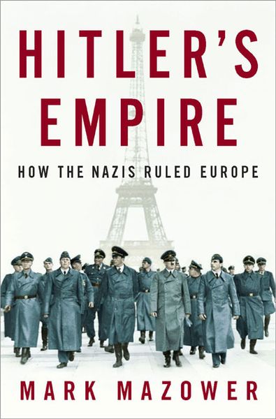Produktbild: Hitler's Empire: How the Nazis Ruled Europe