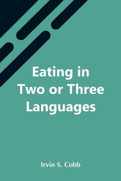 Produktbild: Eating In Two Or Three Languages