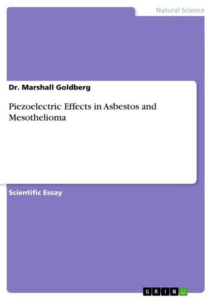 Produktbild: Piezoelectric Effects in Asbestos and Mesothelioma