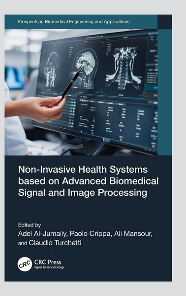 Produktbild: Non-Invasive Health Systems based on Advanced Biomedical Signal and Image Processing
