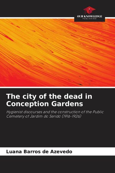 Produktbild: The city of the dead in Conception Gardens