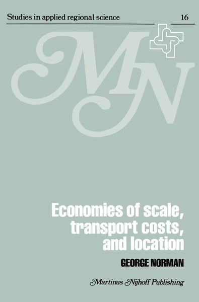 Produktbild: Economies of Scale, Transport Costs and Location