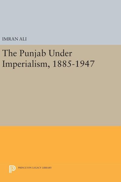 Produktbild: The Punjab Under Imperialism, 1885-1947