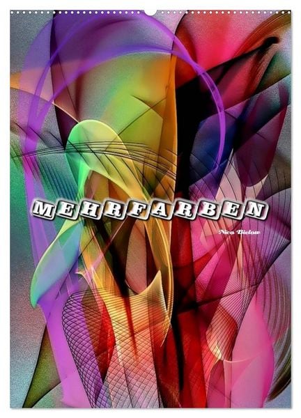 Mehrfarben von Nico Bielow (Wandkalender 2026 DIN A2 hoch), CALVENDO Monatskalender