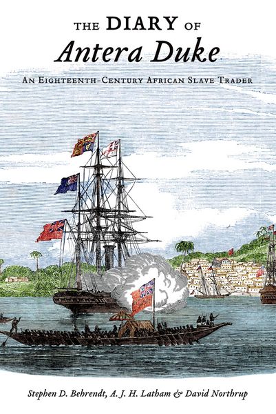 Produktbild: The Diary of Antera Duke, an Eighteenth-Century African Slave Trader