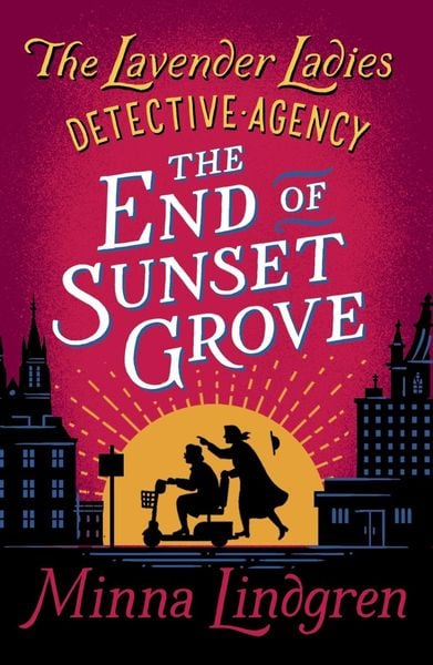 Produktbild: The End of Sunset Grove
