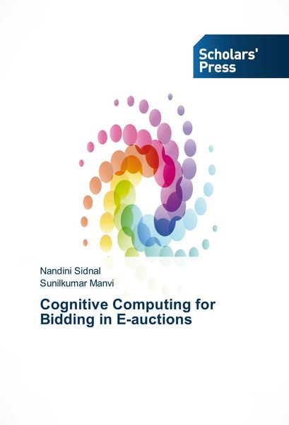Produktbild: Cognitive Computing for Bidding in E-auctions