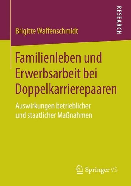 Produktbild: Familienleben und Erwerbsarbeit bei Doppelkarrierepaaren