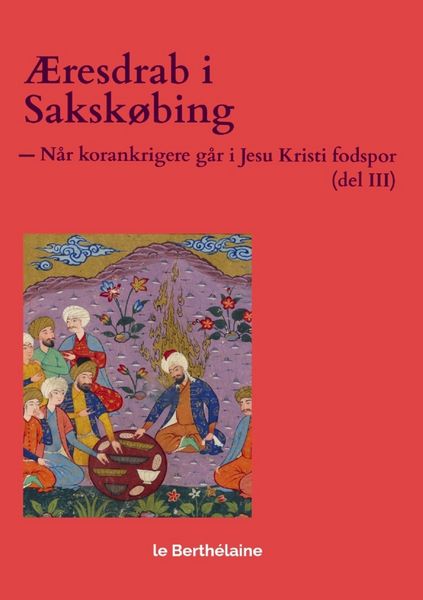 Æresdrab i Sakskøbing, Taschenbuch von -le Berthélaine, Bookmundo, 9788740985313
