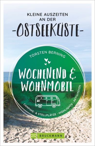 Produktbild: Wochenend und Wohnmobil - Kleine Auszeiten an der Ostseek&uuml;ste