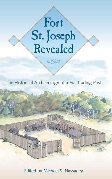 Produktbild: Fort St. Joseph Revealed