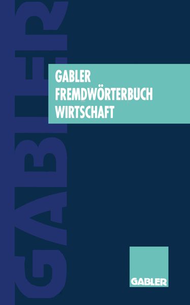 Produktbild: Gabler Fremdw&ouml;rterbuch Wirtschaft