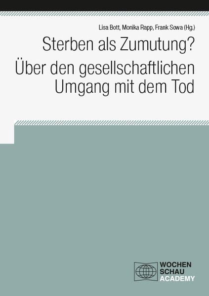 Produktbild: Sterben als Zumutung? &Uuml;ber den gesellschaftlichen Umgang mit dem Tod