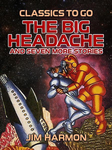 Produktbild: The Big Headache and seven more stories