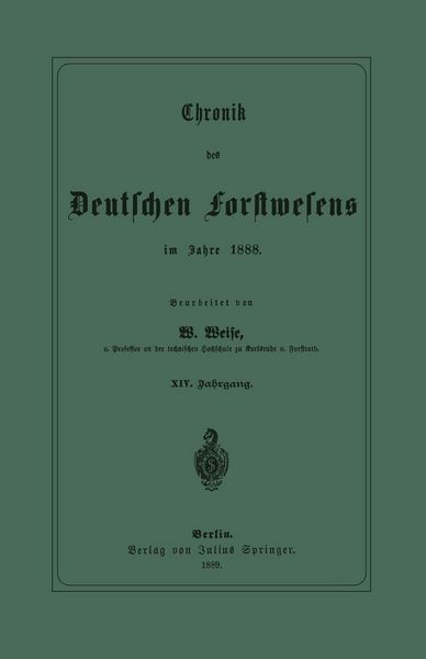 Produktbild: Chronik des Deutschen Forstwesens im Jahre 1888