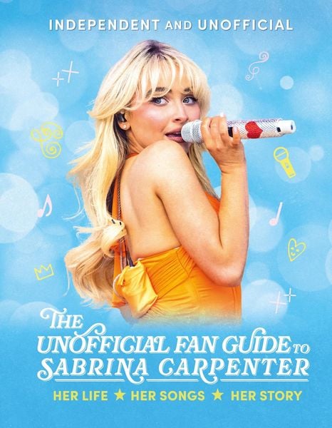 Produktbild: The Unofficial Fan Guide to Sabrina Carpenter