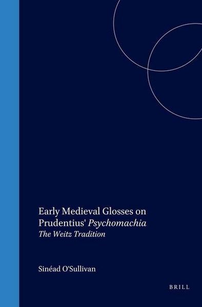 Produktbild: Early Medieval Glosses on Prudentius' Psychomachia